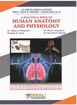 A Practical Book of Human Anatomy and Physiology-I